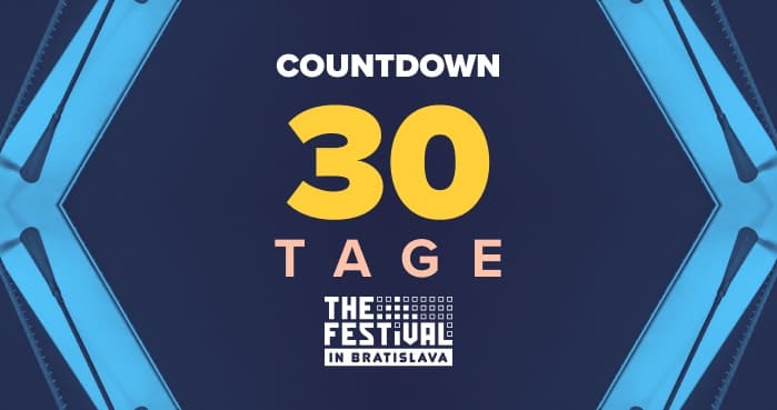Countdown bis zur Festival Serie in Bratislava: Ein Monat fehlt noch!
