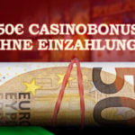 Casino 50 Euro Bonus ohne Einzahlung 2024