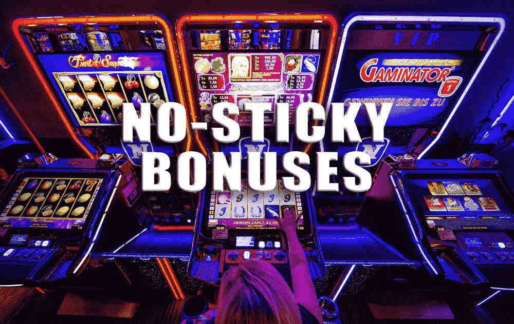 Non Sticky Bonus